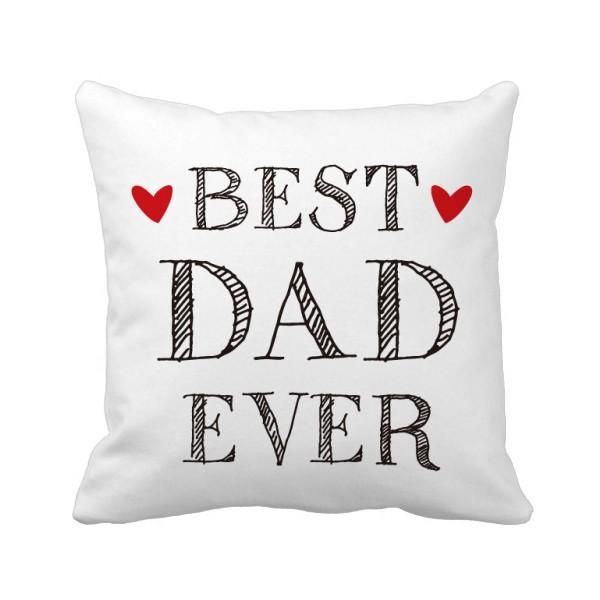 

pillow dad ever quote loved ones throw square cover