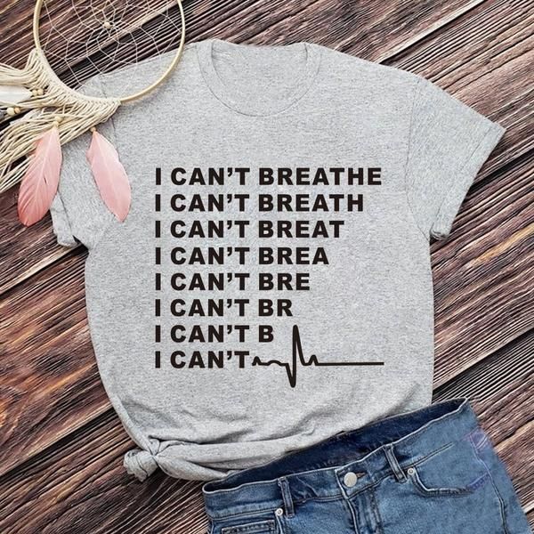 

women's t-shirt no heartbeat i can't breathe 100% cotton women casual grunge fashion funny quote tumblr aesthetic tshirt tee, White