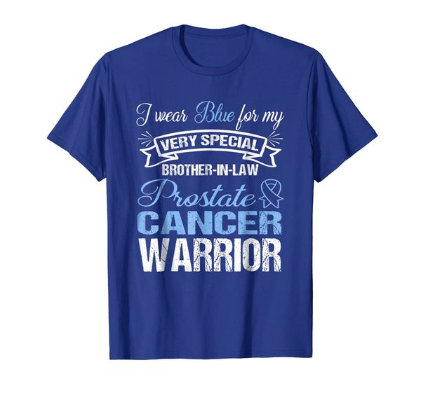

Prostate Cancer Awareness TShirt Support My Brother In Law, Mainly pictures