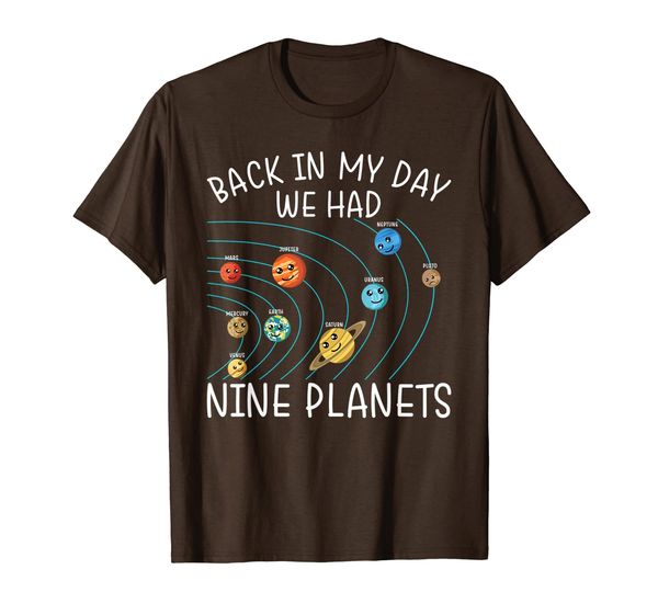 

We Had Nine Planets Funny Science Astronomy Lover T-Shirt, Mainly pictures