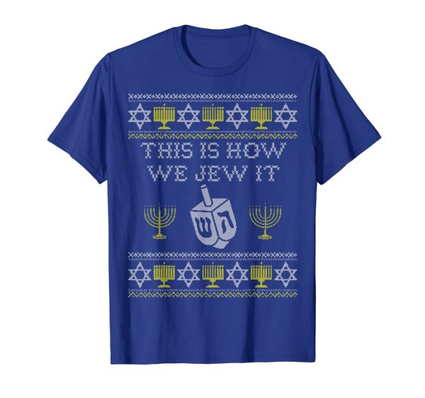 

This is How We Jew It Shirt, Funny Jewish Pun Hanukkah Gift, Mainly pictures