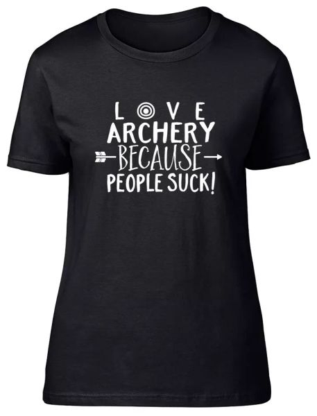 

love archery because people suck fitted womens ladies t shirt, White;black
