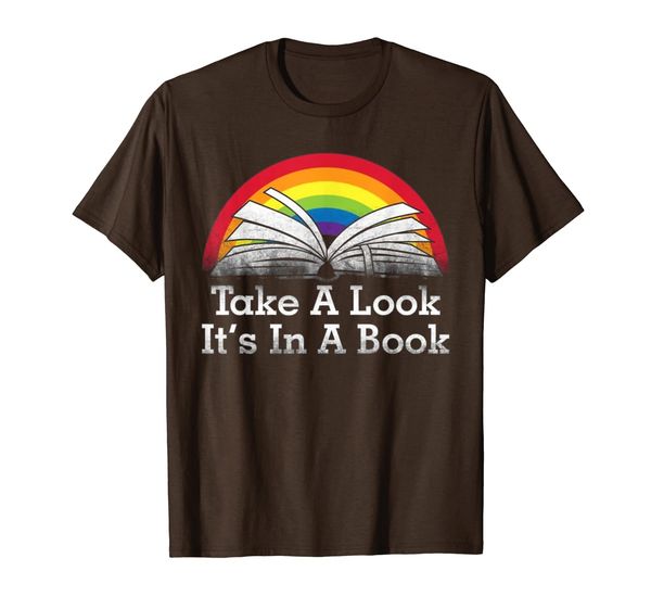 

take a look, it's in a book - funny book quotes vintage t-shirt, White;black
