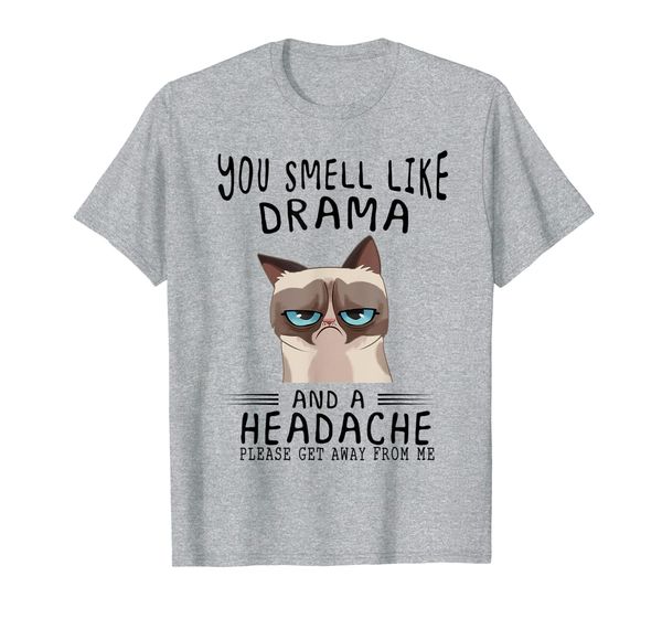 

you smell like drama and a headache cat kittie women shirt, White;black