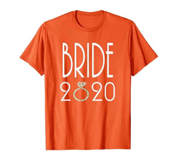 

bride 2020 getting married announcement engagement ring t-shirt, White;black