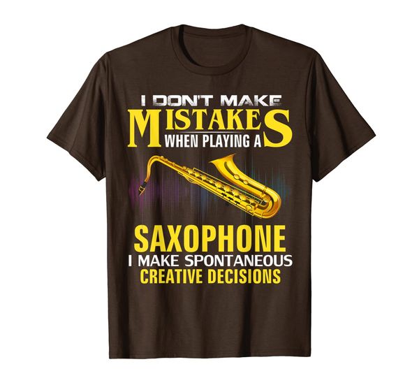 

i don't make mistakes saxophone t-shirt funny orchestra gift, White;black