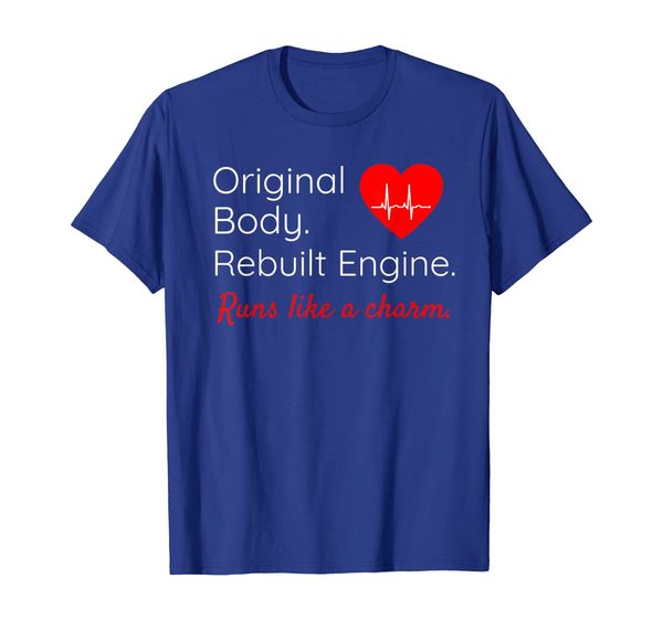 

Heart Surgery Original Body Rebuilt Engine Funny Get Well T-Shirt, Mainly pictures