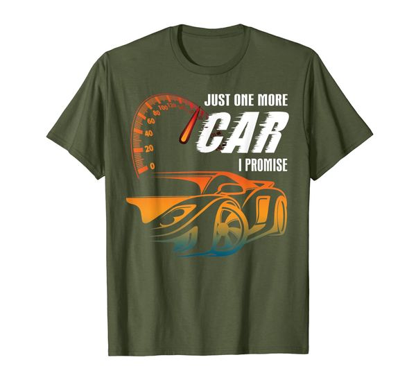 

Just One More Car I Promise T Shirt, Cool Driver T Shirt, Mainly pictures