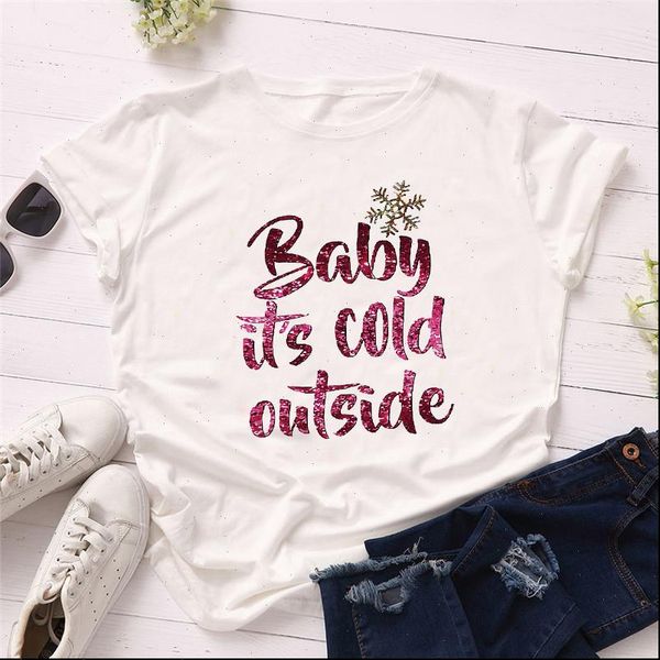 

christmas t shirts baby its cold outside lady ladies womens graphic female, White