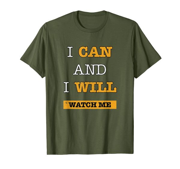 

i can i will watch me motivational t-shirt, White;black