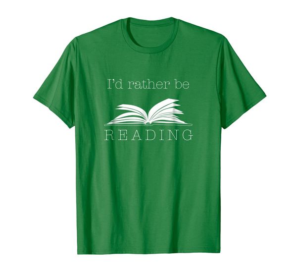 

i'd rather be reading t shirt, funny cute bookworm gift, White;black