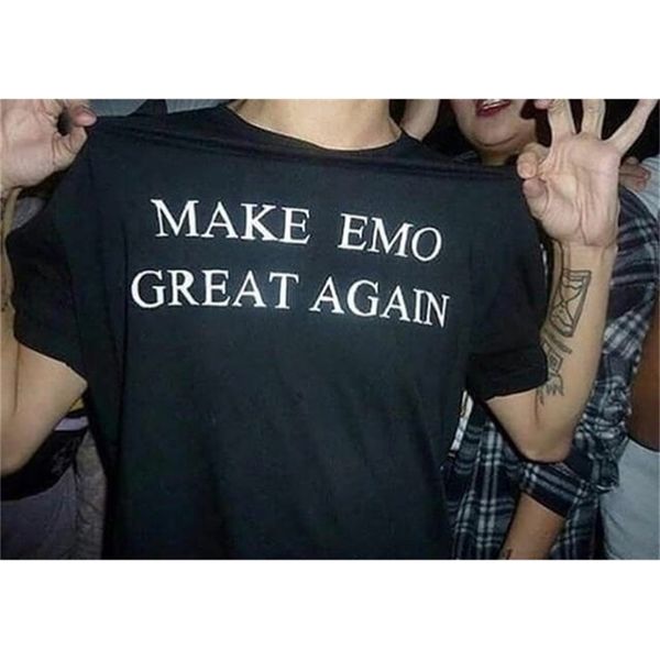 

make emo great again grunge style black tee 90s vintage edgy shirt 210512, White