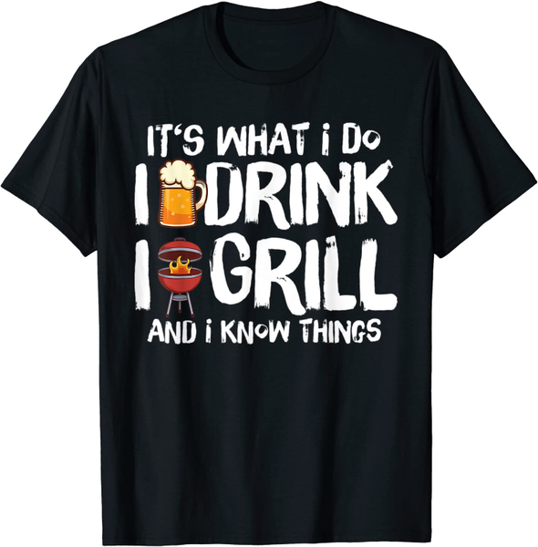 

men's t-shirts mens its what i do drink grill things funny bbq gift t-shirt, White;black