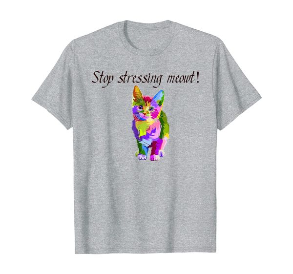 

sstressing meowt adorable sweet kitty cat design t-shirt, White;black