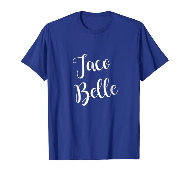 

taco belle funny mexican shirts for cinco de mayo, White;black