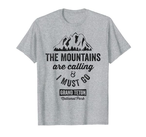 

the mountains are calling and i must go grand teton t-shirt, White;black