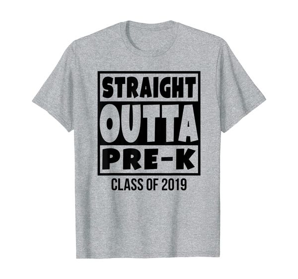 

straight outta pre-k class of 2019 shirt graduation gift, White;black