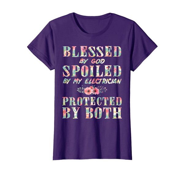 

womens blessed by god spoiled by my electrician wife shirt women, White;black