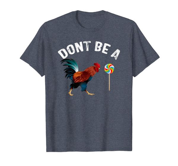 

dont be a sucker funny cock rooster fathers day t-shirt gift, White;black