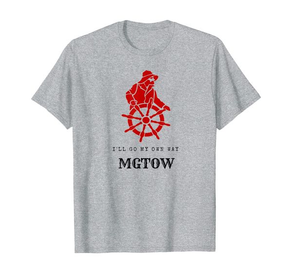 

funny mgtow shirt gift t shirt i'll go my own way, White;black