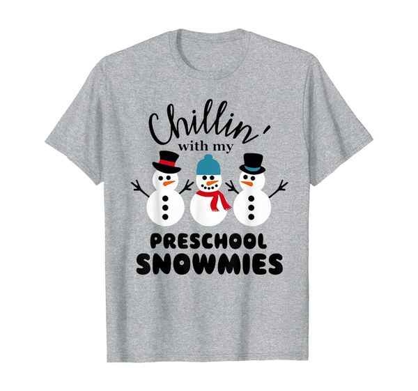 

chillin' with my preschool snowmies t-shirt, White;black