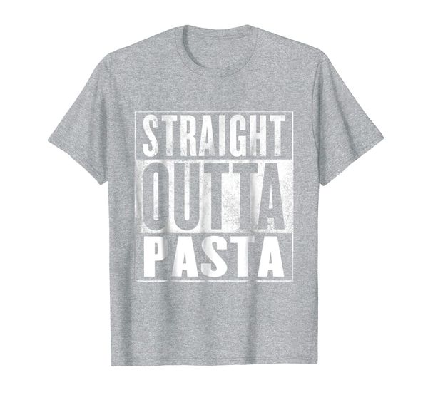 

Pasta Shirt - Straight Outta Pasta T-Shirt, Mainly pictures