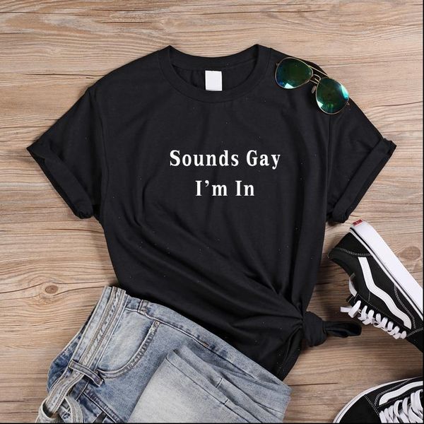 

womens onseme sounds gay im in lgbt women tshirt cotton harajuku casual funny t shirt for lady yong girl, White