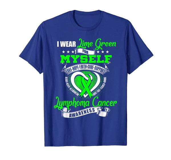 

i wear lime green for myself lymphoma awareness shirt, White;black