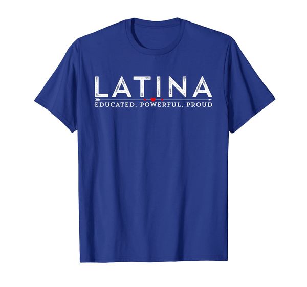 

latina educated, powerful, proud latinx women tee shirt, White;black