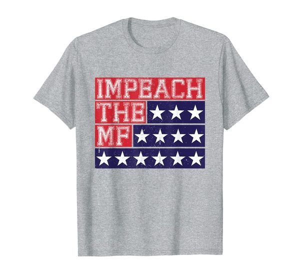 

Impeach The MF T-Shirt, Mainly pictures