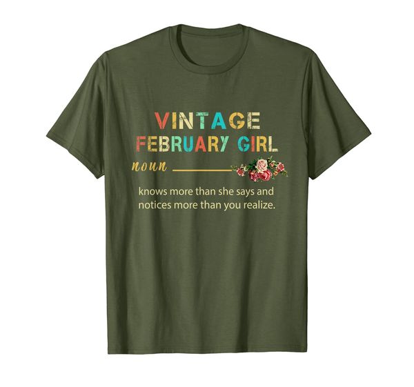 

Vintage February girl Definition Knows More Than She Says T-Shirt, Mainly pictures