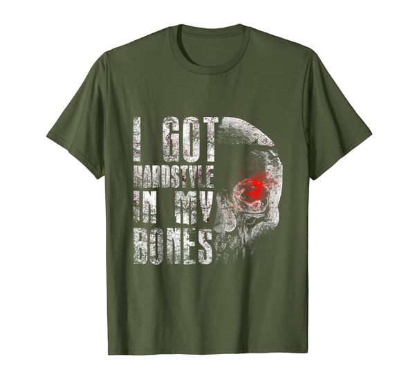 

i got hardstyle in my bones t-shirt rawstyle, White;black