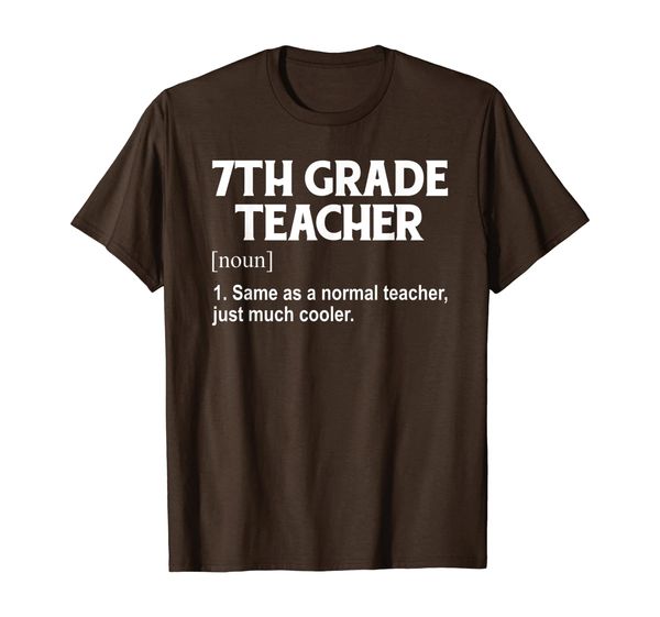 

7th Grade Teacher Definition Back To School T-Shirt, Mainly pictures