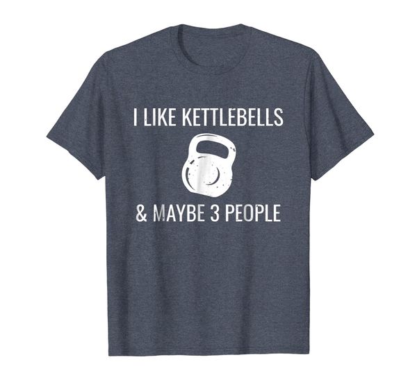 

i like kettlebells maybe 3 people funny hiit fitness shirt, White;black