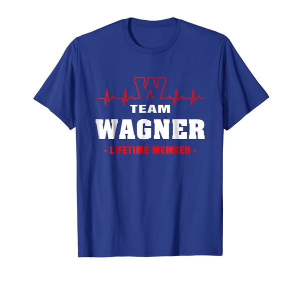 

team wagner lifetime member shirt surname, last name, White;black
