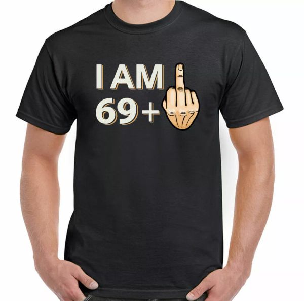 

70th birthday 69+1 mens funny offensive joke gift medium, White;black