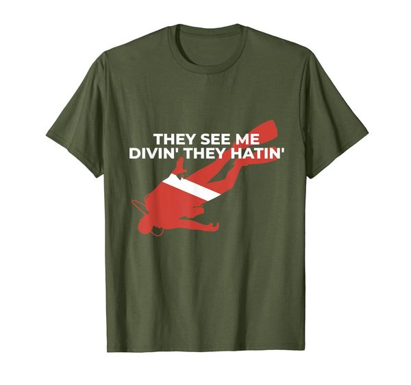 

they see me divin' they hatin' scuba diver gift t-shirt, White;black