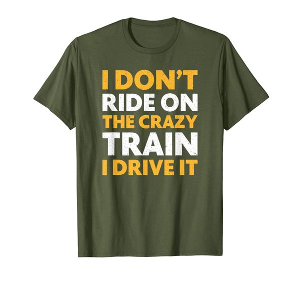 

i do not ride on the crazy train funny locomotive t-shirt, White;black