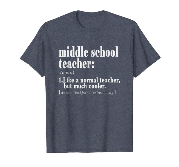 

middle school teacher definition t shirt teacher team gift, White;black