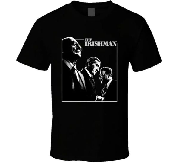 

the irishman de niro pesci pacino netflix mob movie t shirt, White;black