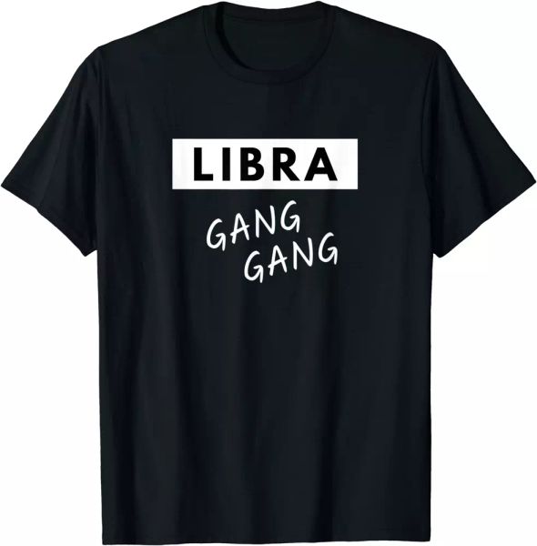 

libra gang gang t-shirt, size s to 5xl, White;black