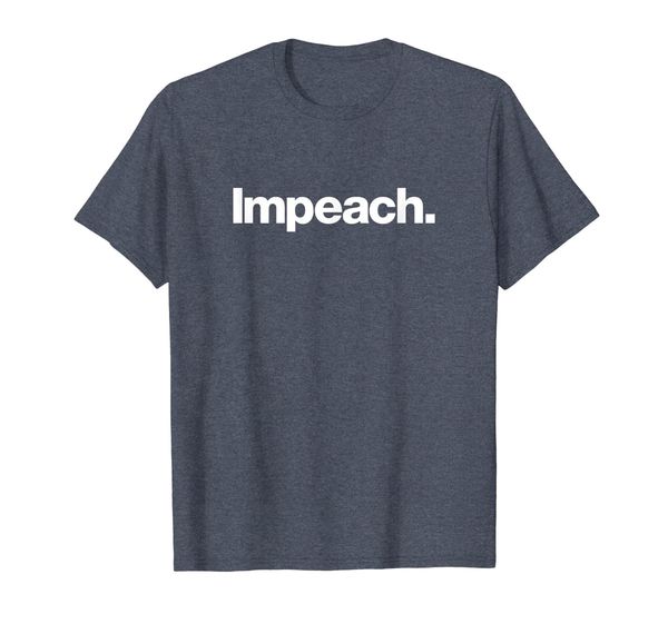 

the impeach t-shirt | a shirt that says the word impeach, White;black