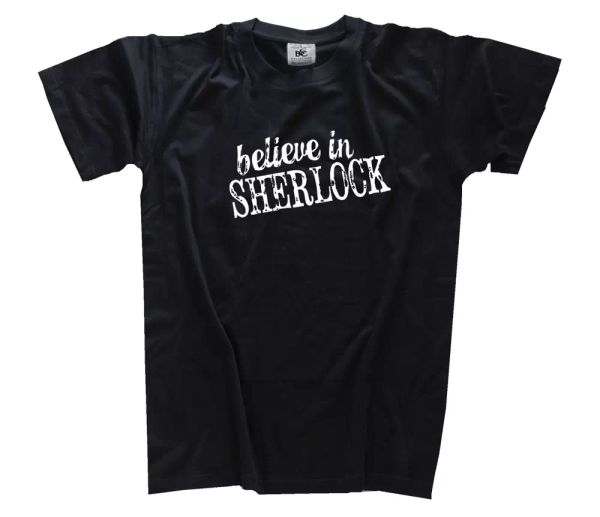 

believe in sherlock - csi - baker street holmes doyle funshirt t-shirt s-3xl, White;black
