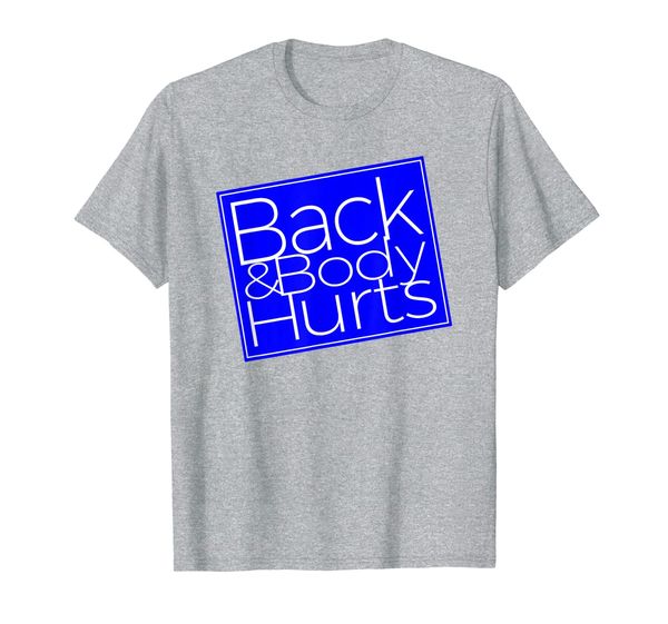 

back body hurts silly t-shirt, White;black