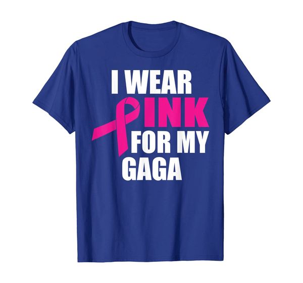 

i wear pink for my gaga breast cancer t-shirt, White;black