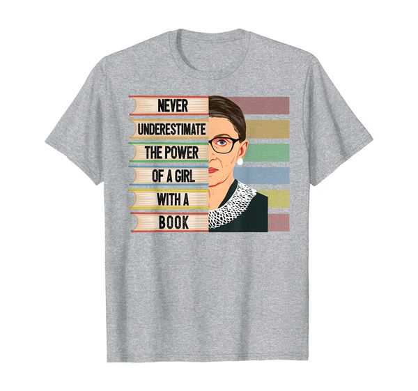 

feminist ruth bader ginsburg rbg quote girl with book women t-shirt, White;black