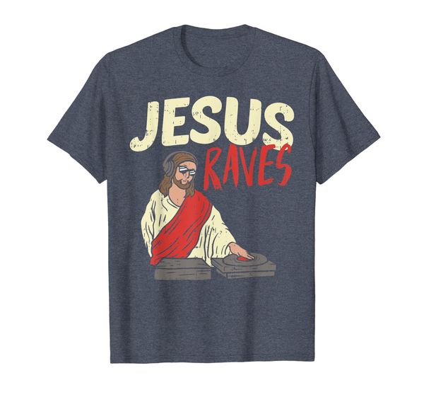 

jesus raves funny electronic music edm festival dj gift t-shirt, White;black
