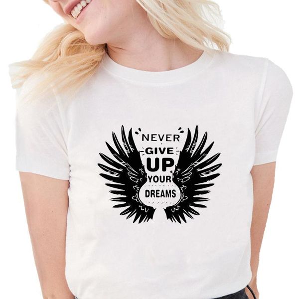 

women's t-shirt never give up your dreams women harajuku in life letter printing t shirt cotton casual white tees s1864