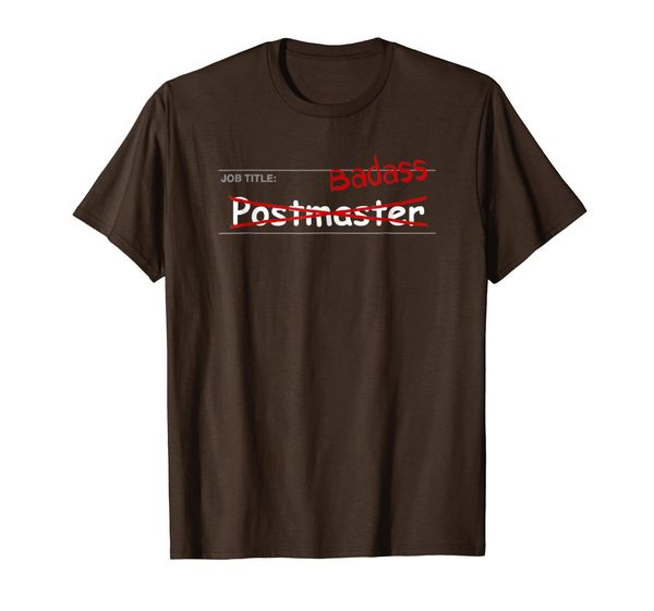 

postmaster shirt funny gift - job title: badass, White;black