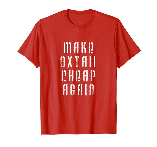 

make oxtail again funny foodie t-shirt, White;black